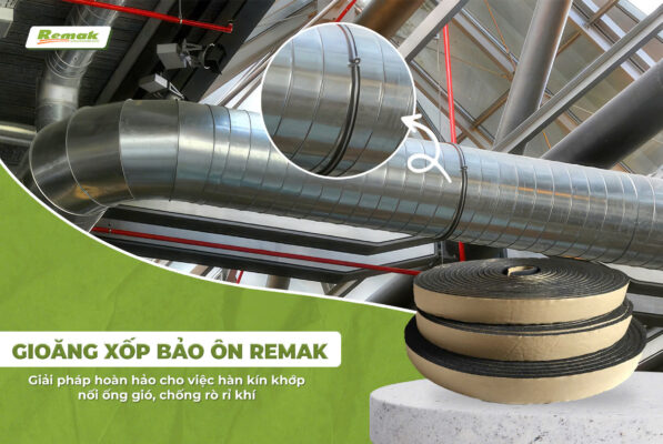 Gioăng xốp bảo ôn Remak